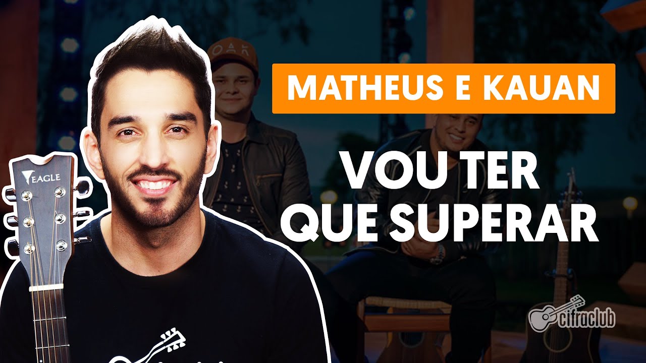 VOU TER QUE SUPERAR - Matheus e Kauan (part. Marília Mendonça) | Aula de violão completa