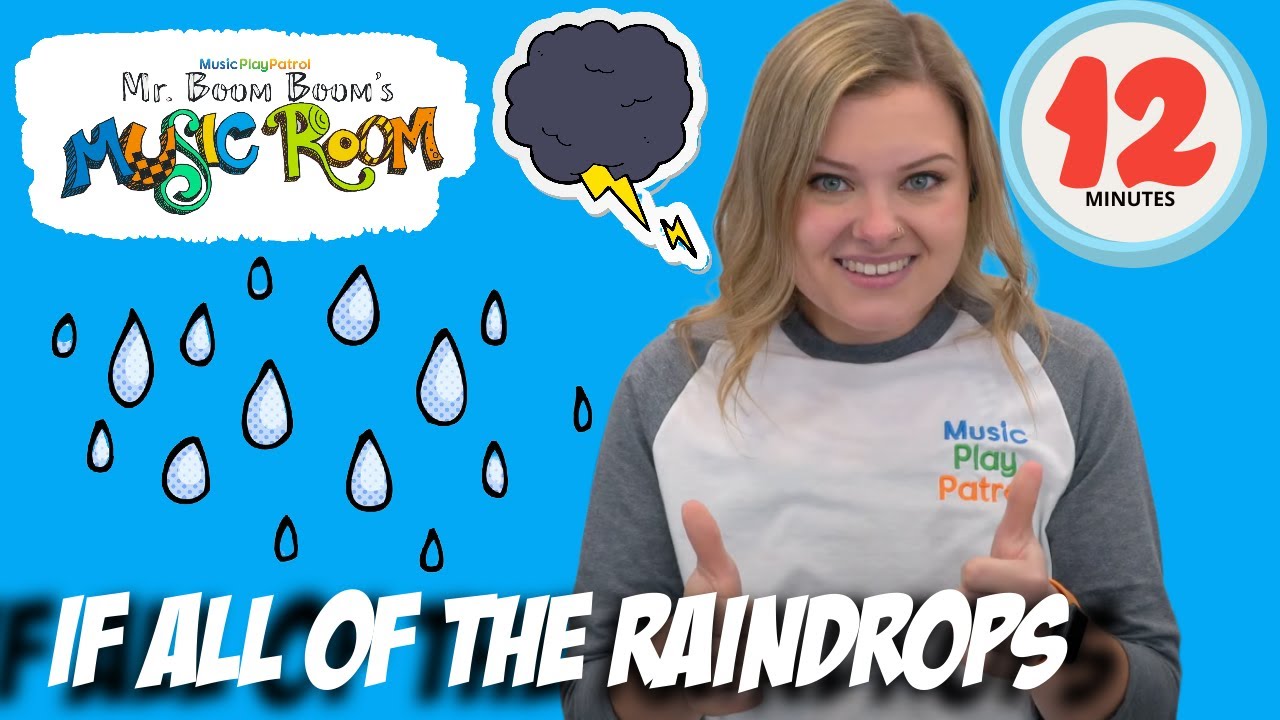 If All The Raindrops Song | Kids Songs | Preschool Music Class with Mr. Boom Boom