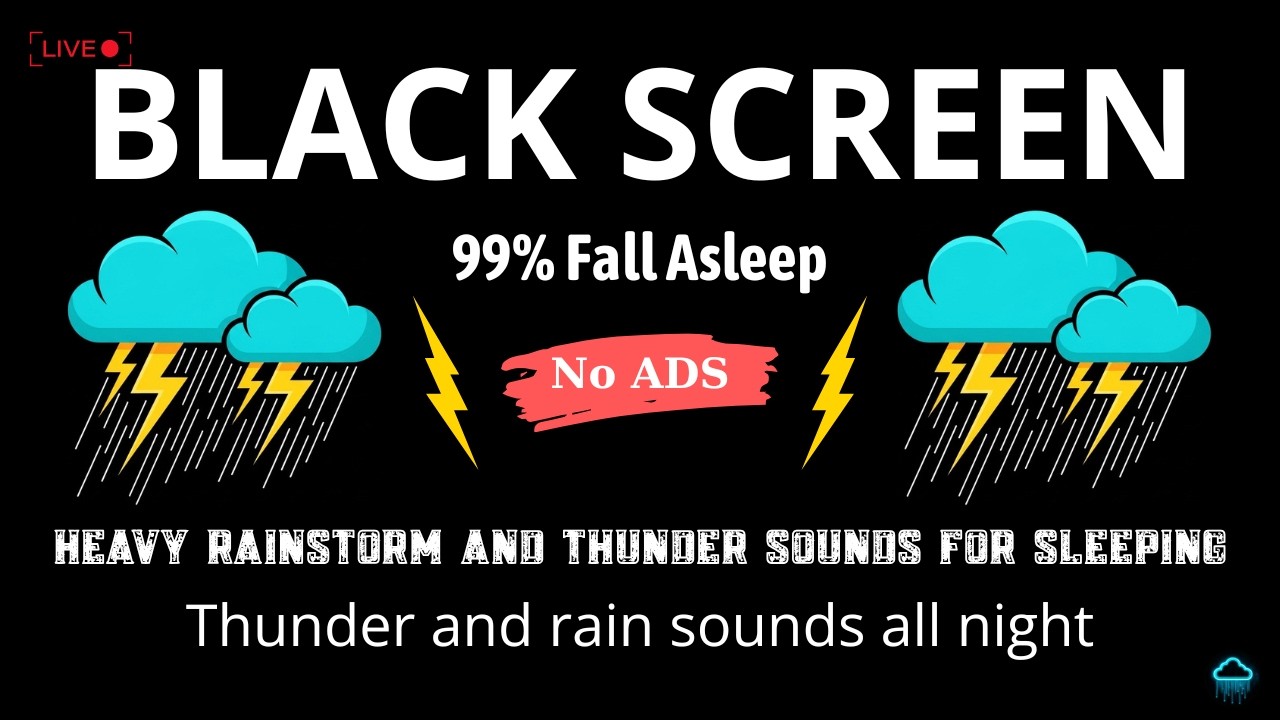 🔴 Heavy Rain and Thunder Sounds for Sleeping - Black Screen No Ads | Deep Sleep Rainstorm Ambience