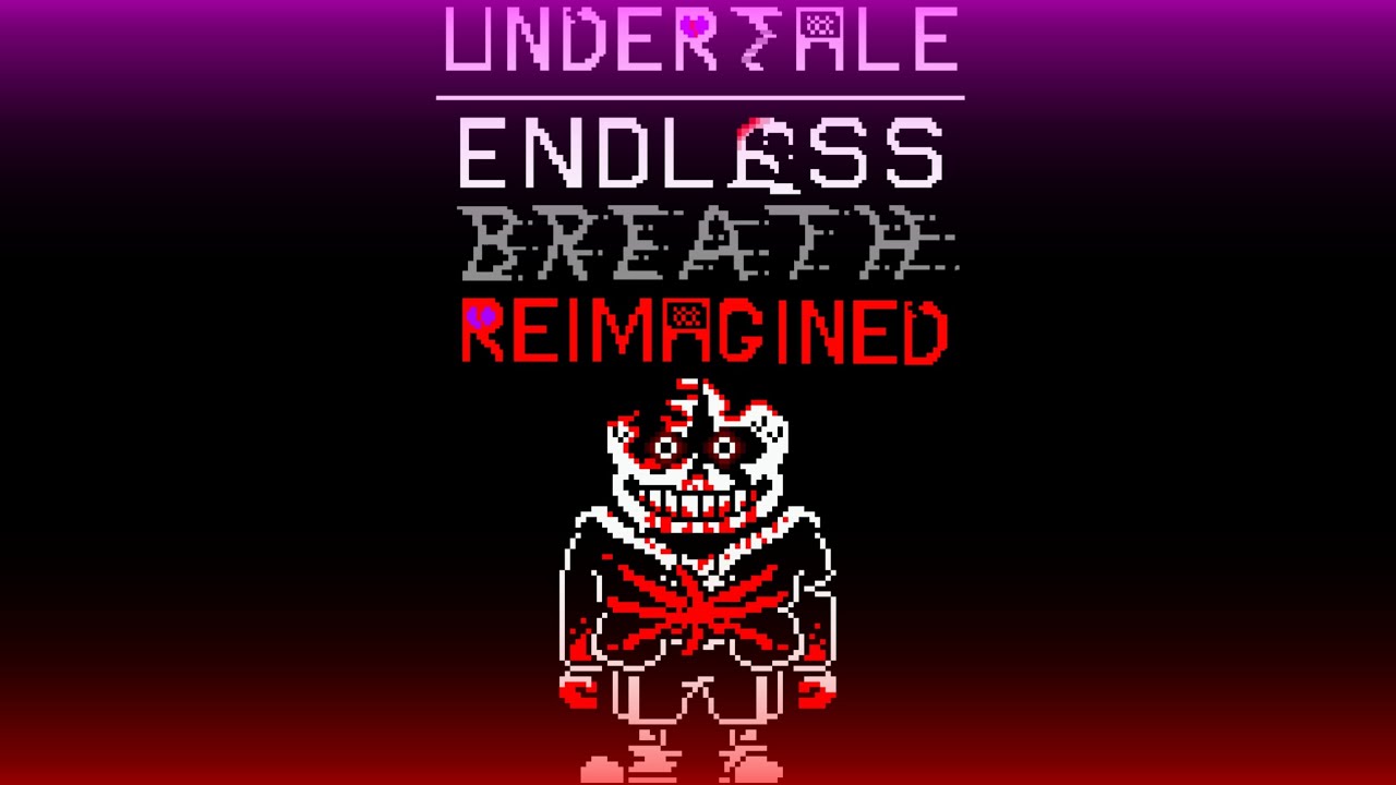 Endless Breath Reimagined music phase 8 - Chaotic Retrabulation alt version, look in desc