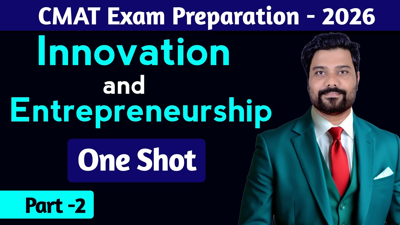 I CMAT exam preparation 2026 I Innovation and Entrepreneurship for CMAT 2026 I One Shot Part -2 I