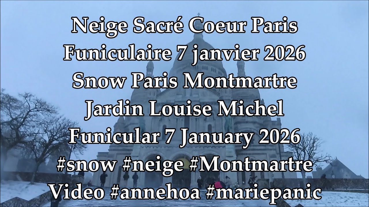 Snow Paris Neige Sacre Coeur Montmartre 7 janvier 2026 No.1 #mariepanic #snow #neige #Paris