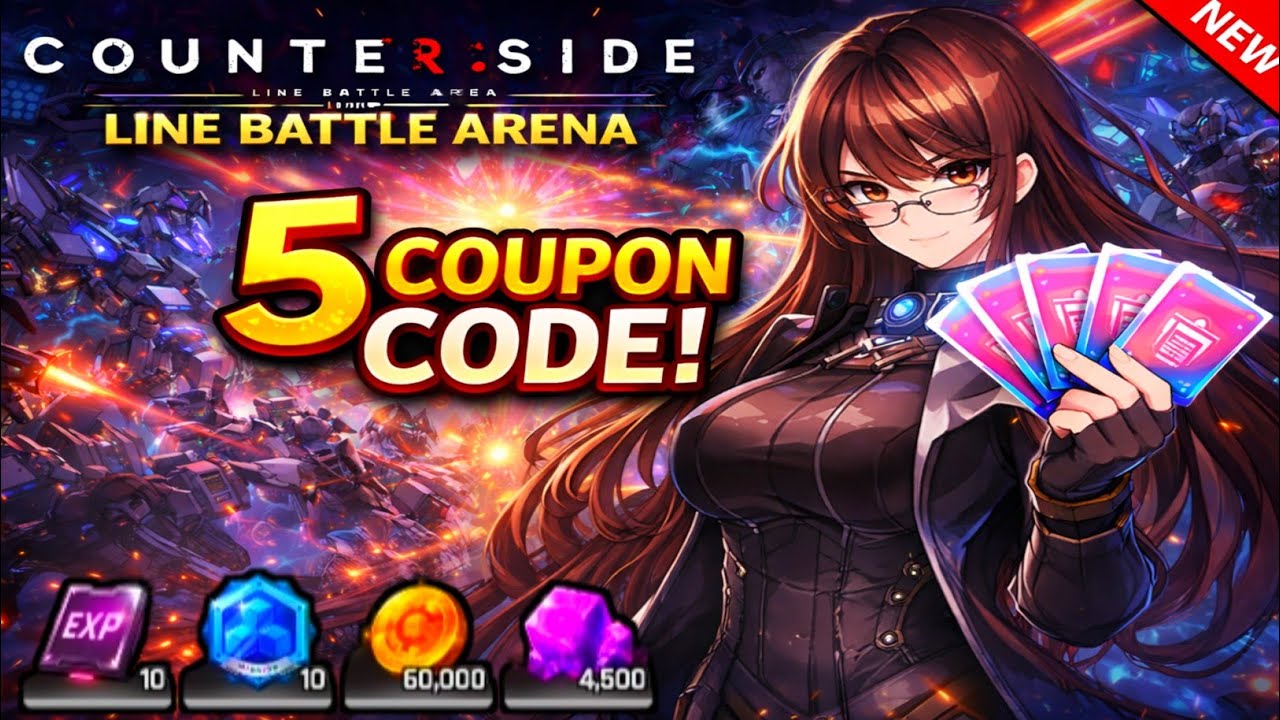 CounterSide Line Battle Arena Code 2026 | 5 Coupon code | CounterSide Line Battle Arena Gameplay - 🔥