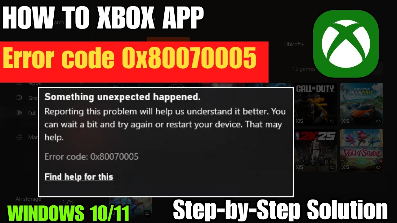 How To Fix Xbox Error Code 0x80070005 In Windows