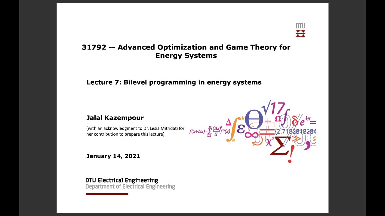 Lecture 7: Bilevel programming in energy systems