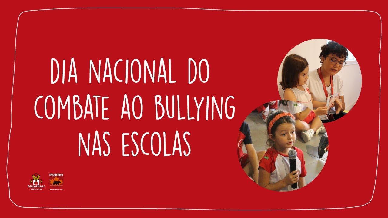 Dia Nacional do Combate ao Bullying nas Escolas