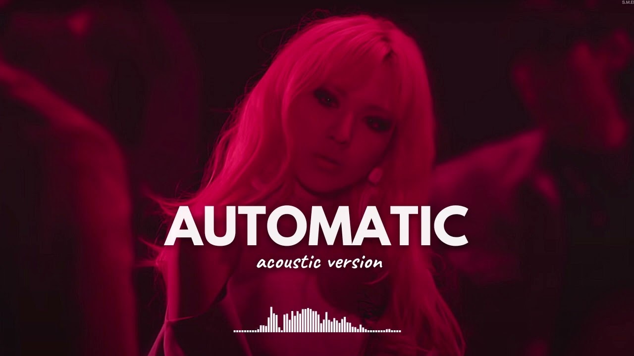 Red Velvet 'Automatic' (Chill Acoustic Version) because they're coming back in 11.28.2022!