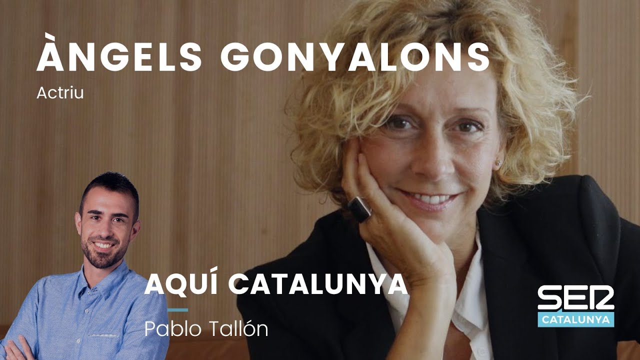 ENTREVISTA | &Agrave;ngels Gonyalons, actriu