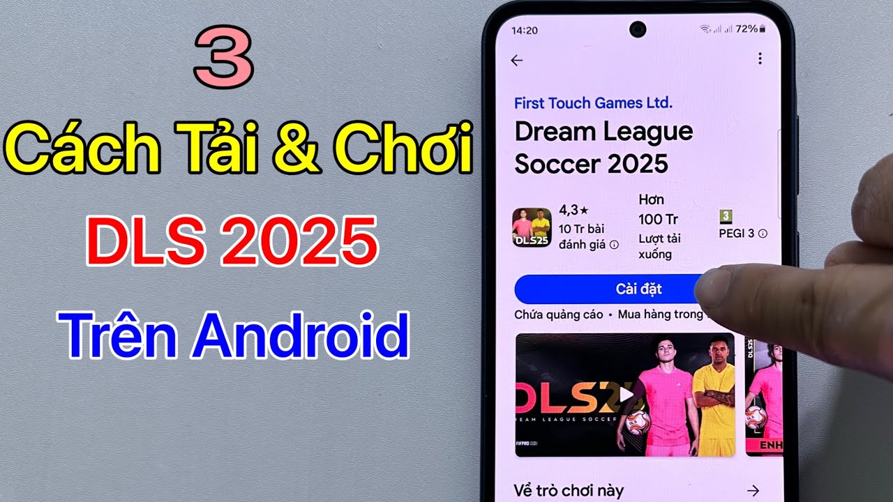 Cách tải DLS 2025 Trên Android - Tải Dream League Soccer 2025