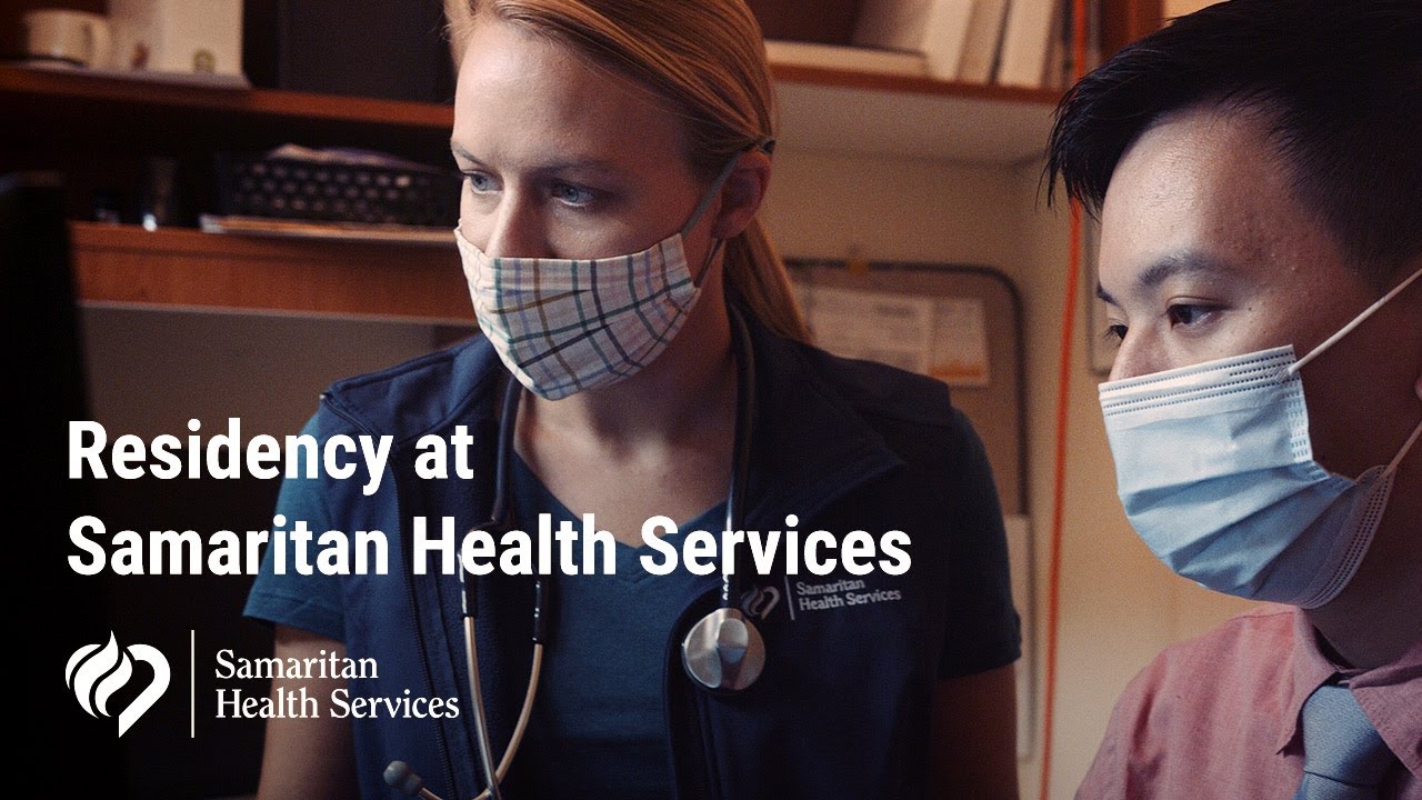 Residency at Samaritan Health Services