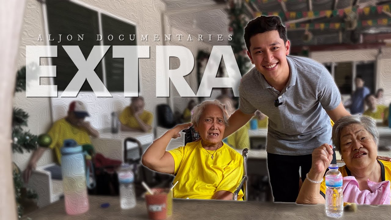 Extra | Aljon Documentaries