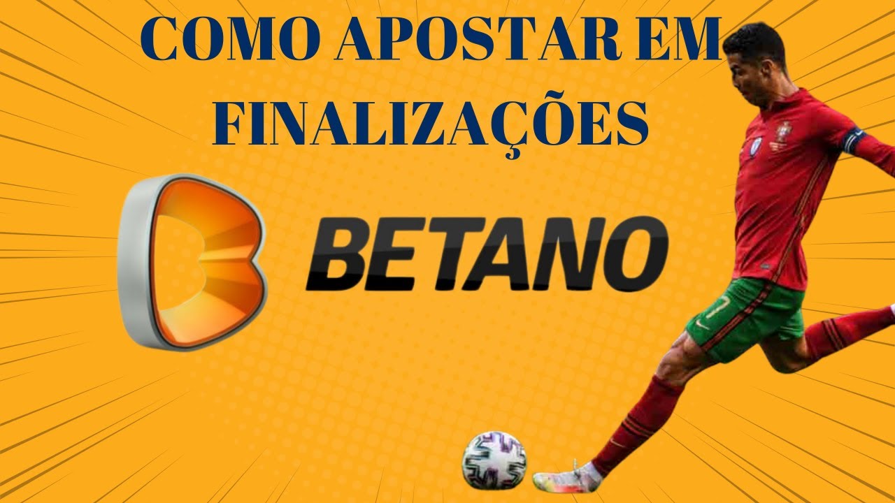 COMO APOSTAR EM FINALIZA&Ccedil;&Otilde;ES NA BETANO!