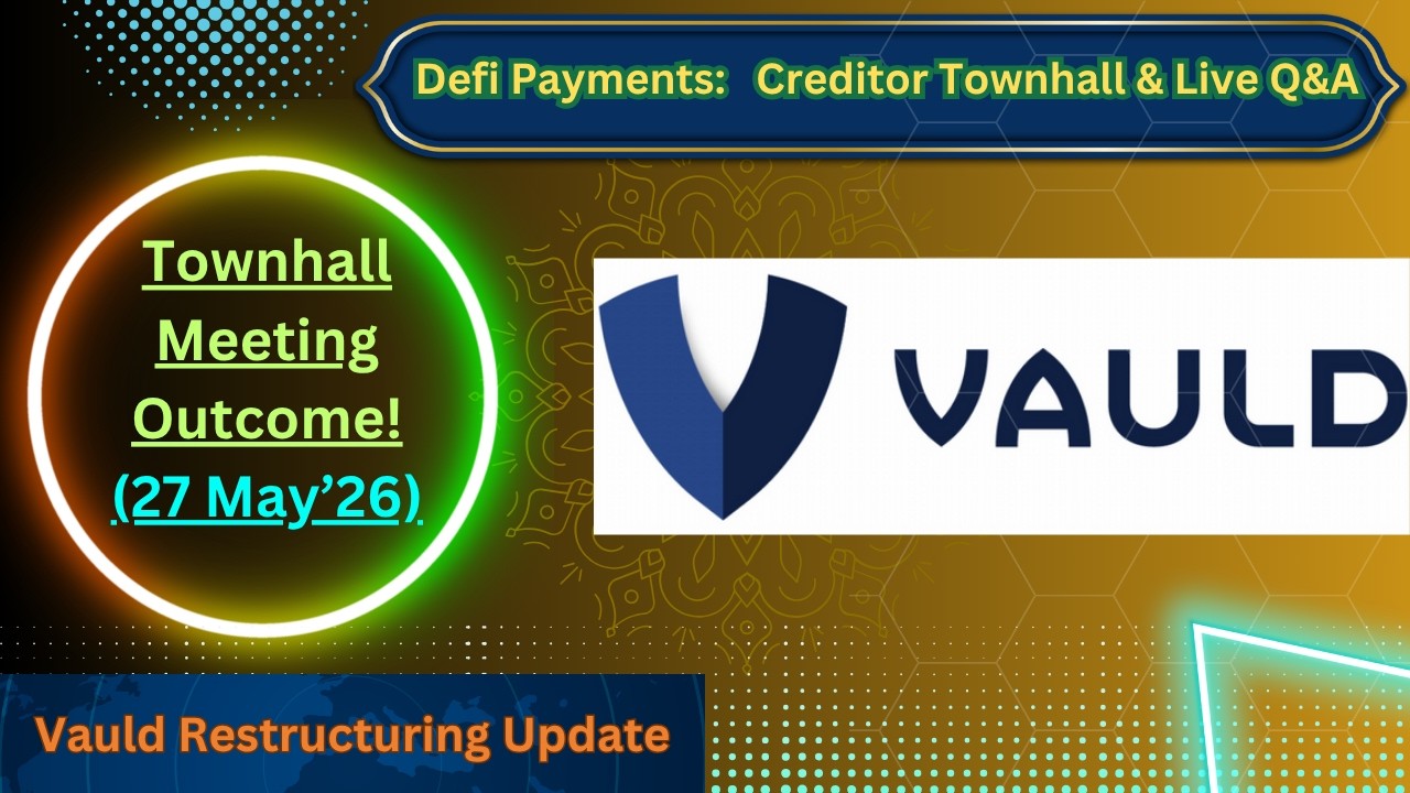 🔥 VAULD Townhall May 27, 2026 Update | What Happens Next for Creditors? #vauld #crypto #wegains
