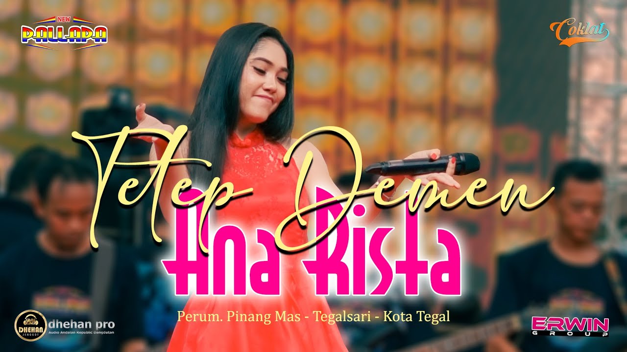 TETEP DEMEN - ANA RISTA | NEW PALLAPA & DHEHAN AUDIO LIVE PERUM PINANG MAS - TEGALSARI - KOTA TEGAL