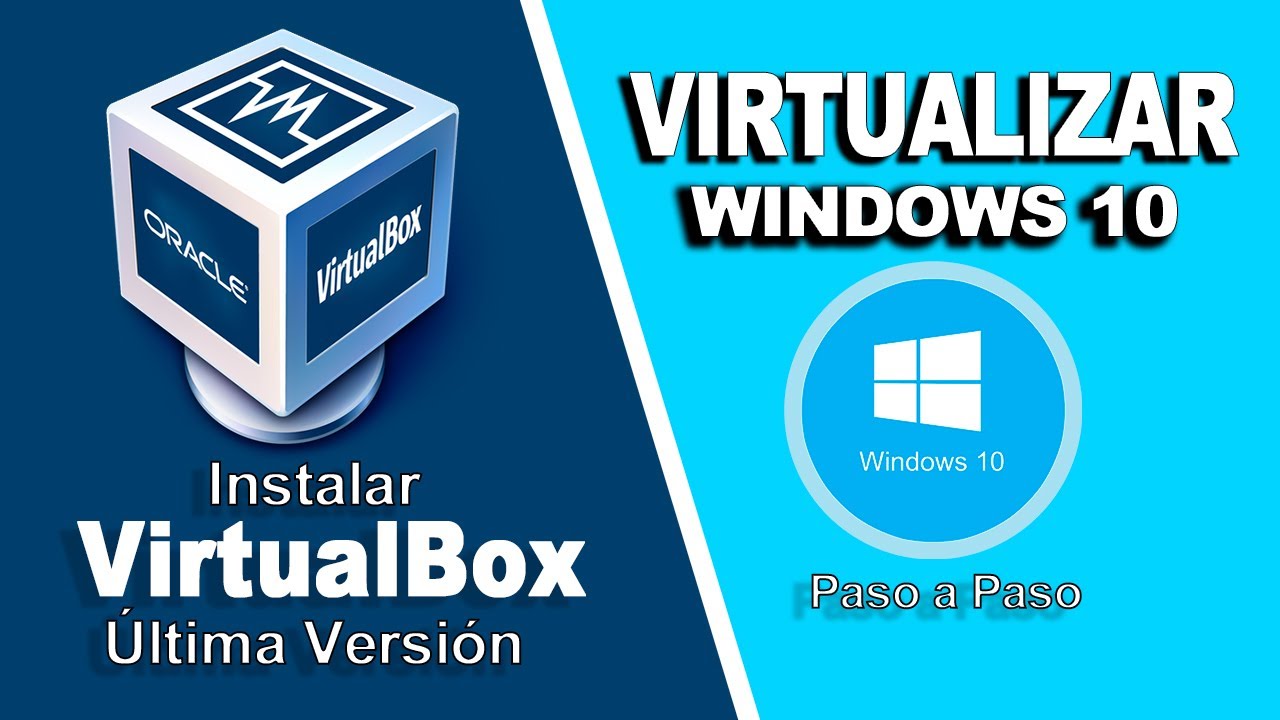 ✅ C&oacute;mo Instalar VirtualBox 2026 y Virtualizar Windows 10 [Paso a Paso + Enlace ISO]