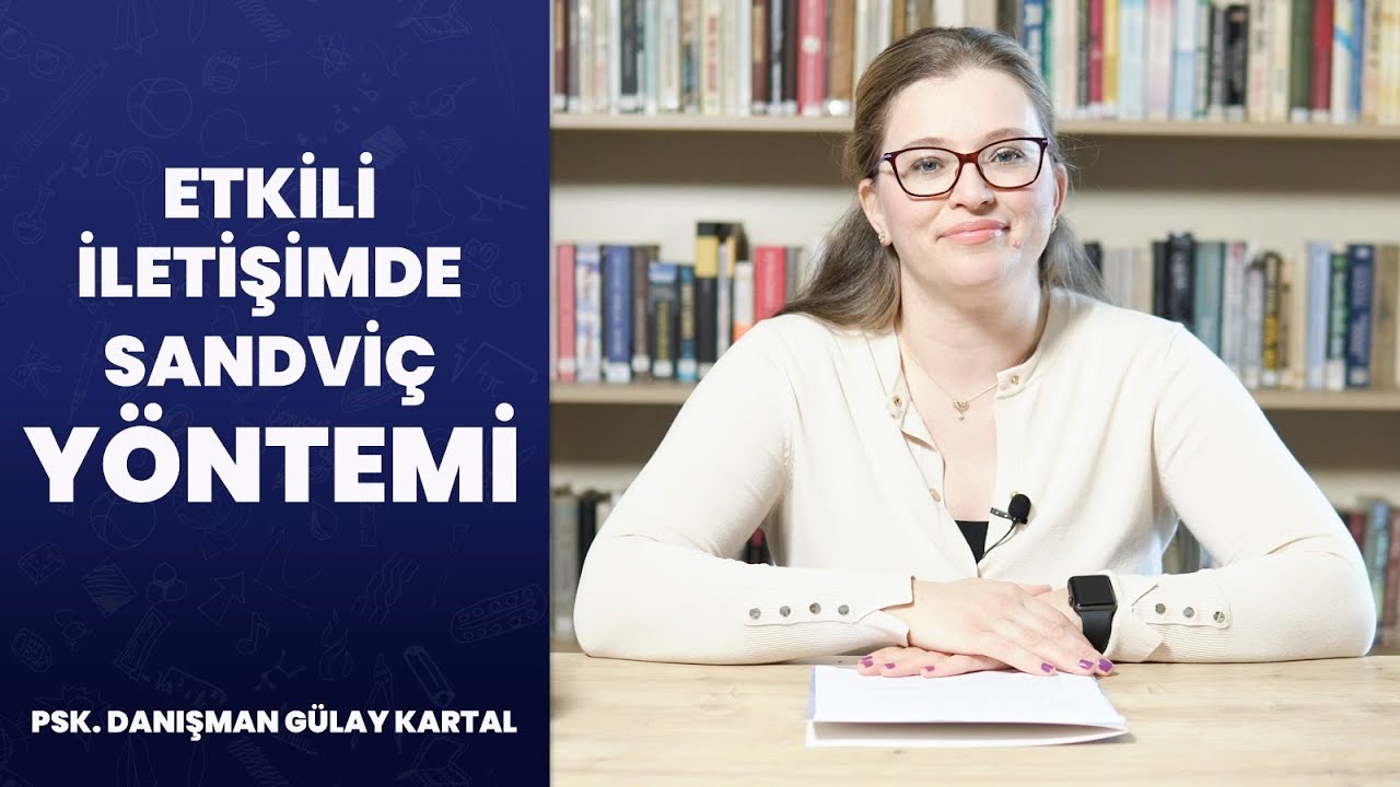 ETKİLİ İLETİŞİMDE SANDVİÇ YÖNTEMİ #çanakkalekoleji