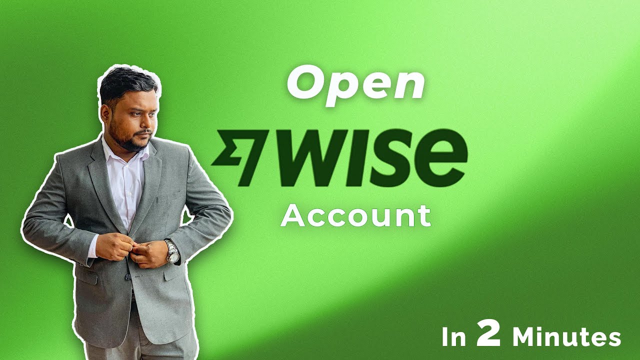How to Open a Wise Account (Step-by-Step) | Create Wise Account 2024 (Bangla) for International Pay
