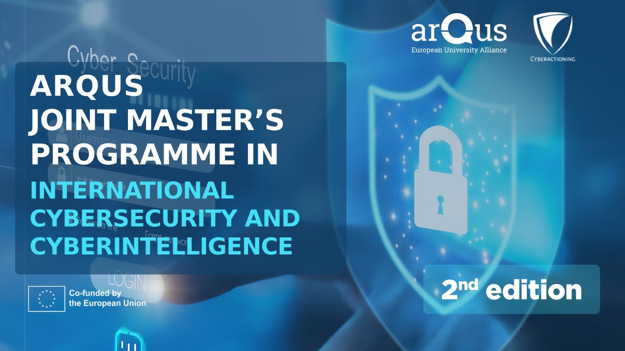 Discover the Arqus Joint Master&rsquo;s Programme in International Cybersecurity and Cyberintelligence