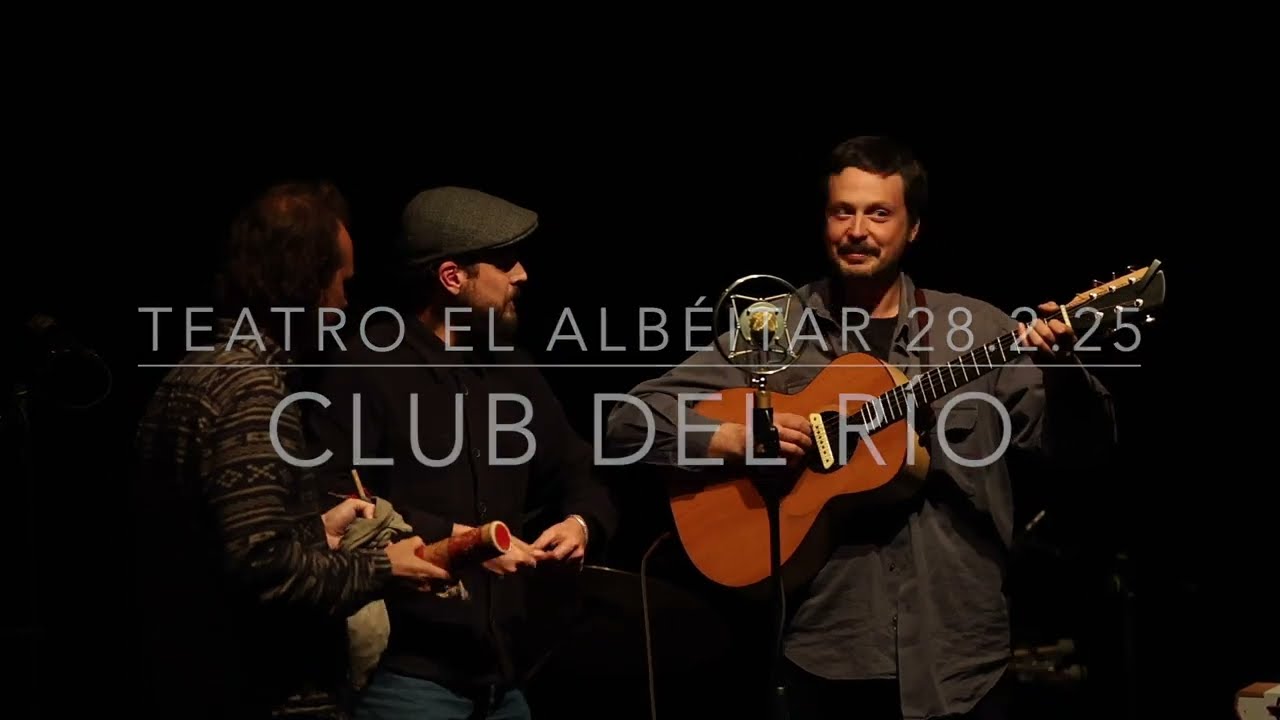 CLUB DEL RÍO - TEATRO EL ALBÉITAR - UNIVERSIDAD DE LEÓN 28.2.25 - 4