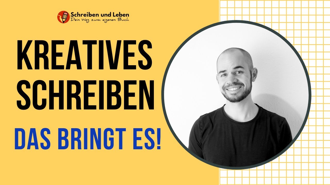 Kreatives Schreiben  - das bringt es dir!