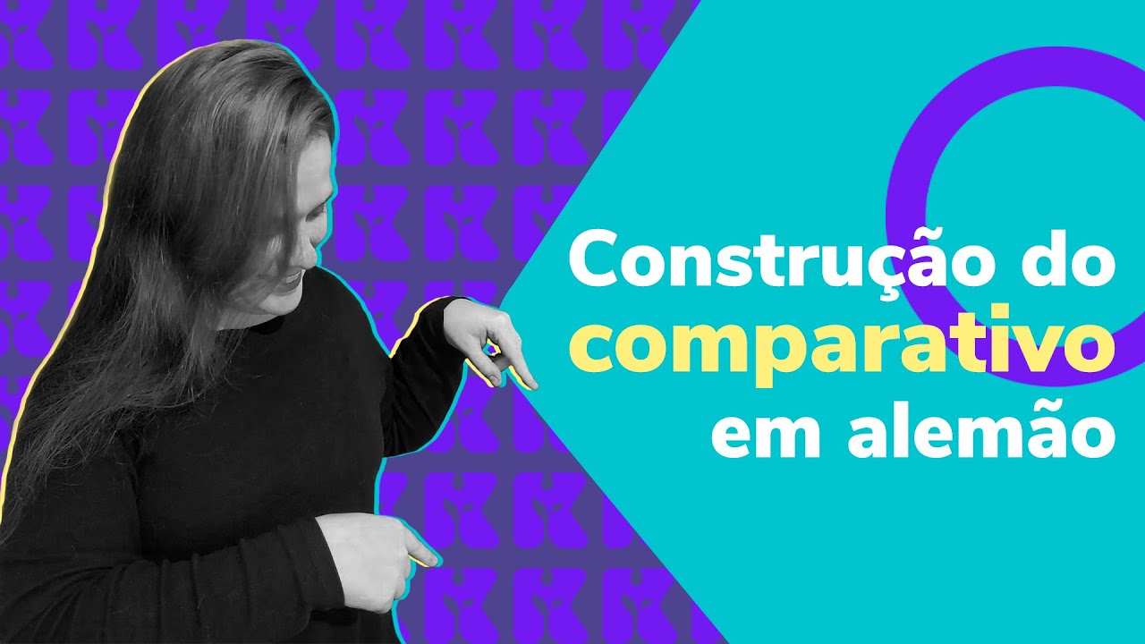 Construção do comparativo em alemão | Alemão | Aula #69