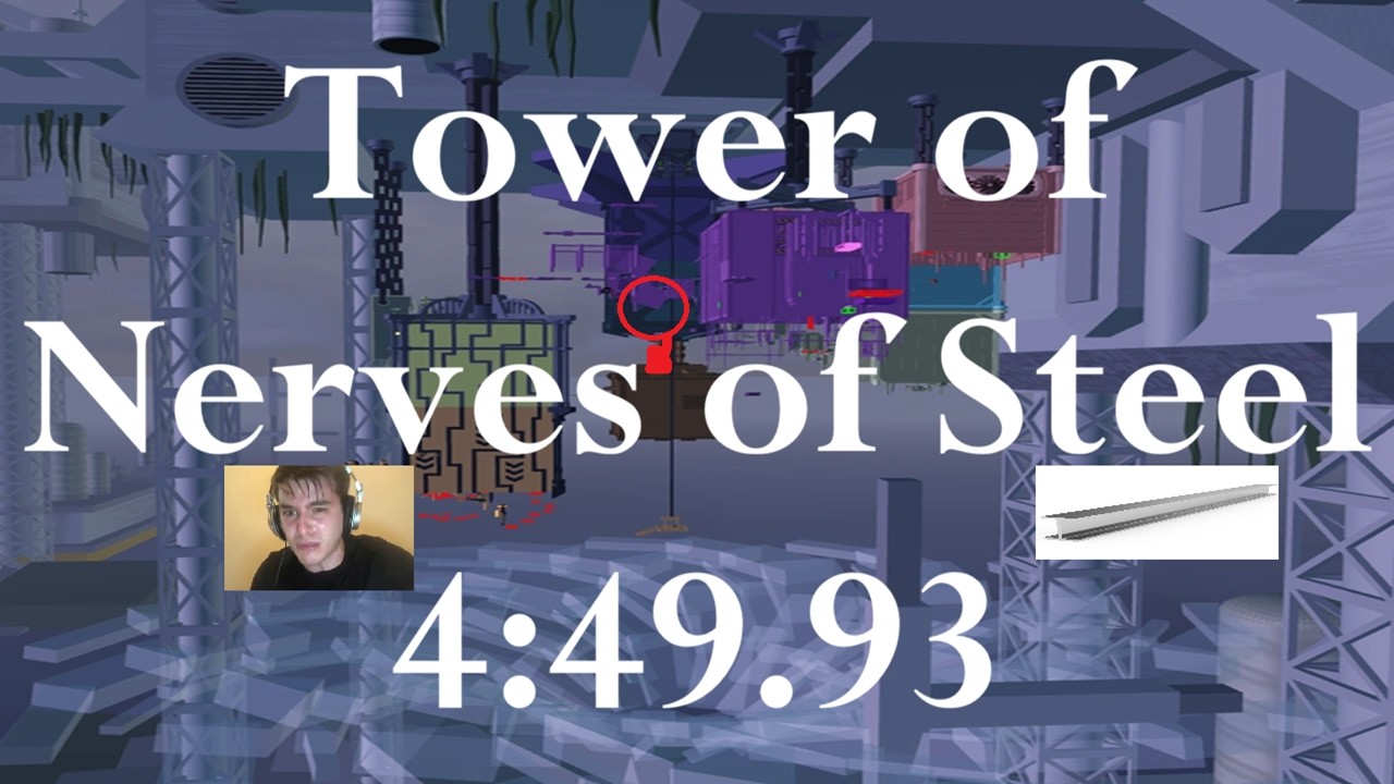 EToH: Tower of Nerves of Steel (4:49.93) [WR]
