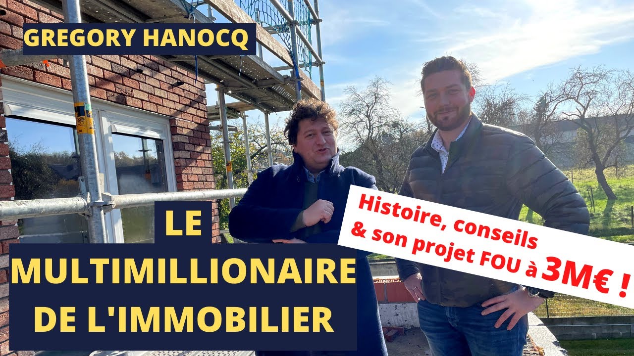 INTERVIEW de Gregory Hanocq , L'investisseur que personne n'arrête !