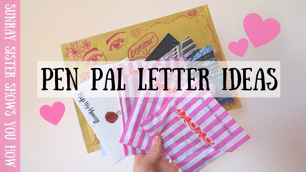 Cute and Creative Letter Ideas for a New Pen Pal ~ Sunray Sister