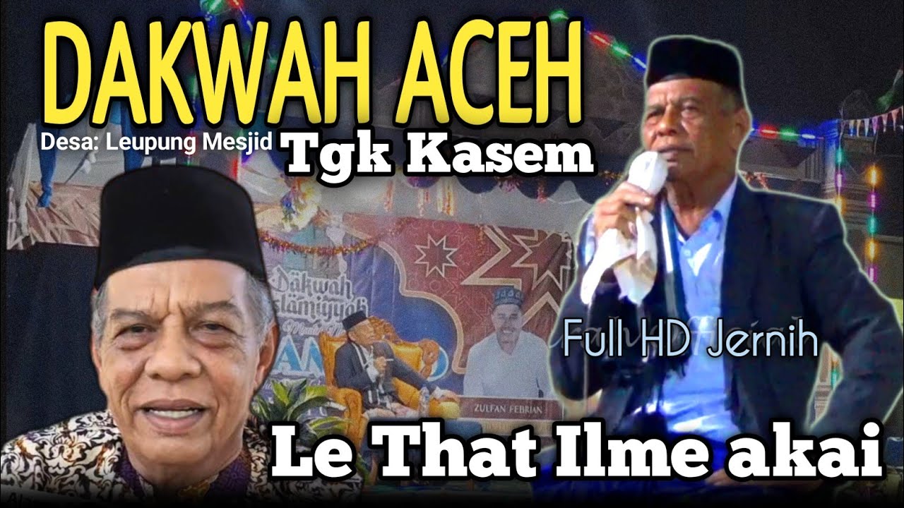 Dakwah Tgk Kasem Aceh Viral || di Desa Leupung Mesjid kuta baro