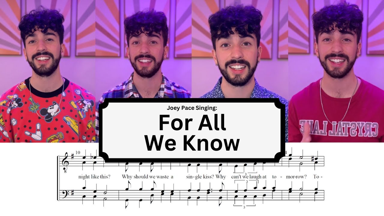 For All We Know