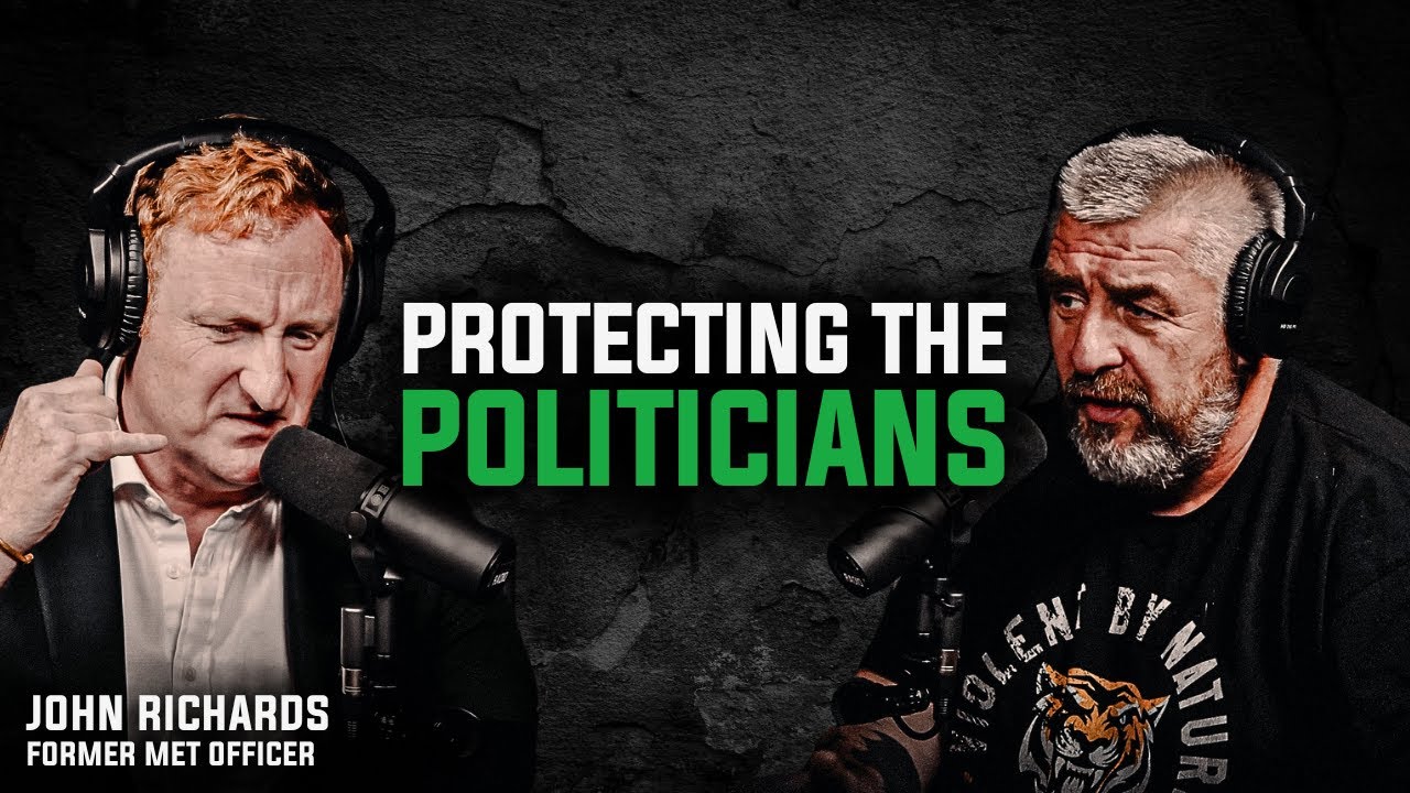 PROTECTING THE POLITICIANS | Former MET Officer John Richards