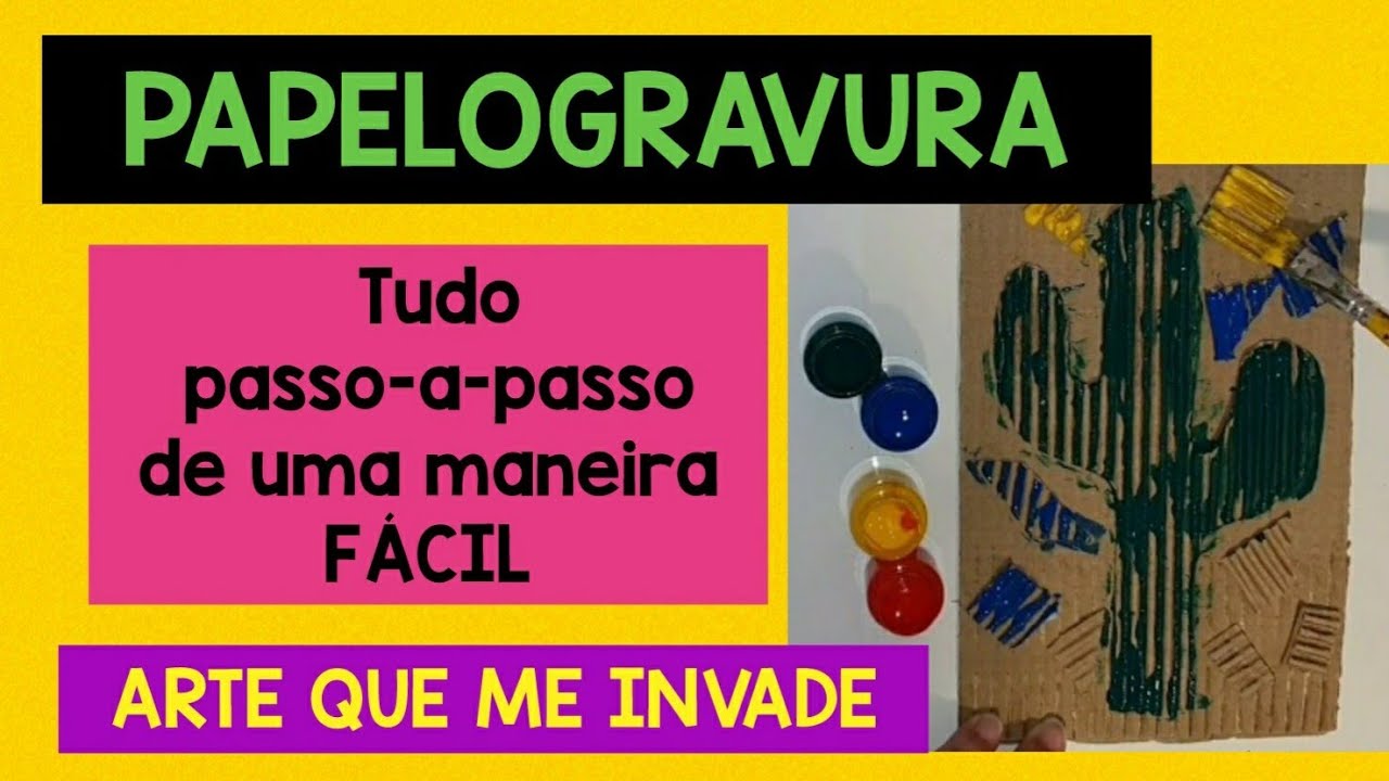 PAPELOGRAVURA FÁCIL - GRAVURA COM PAPELÃO