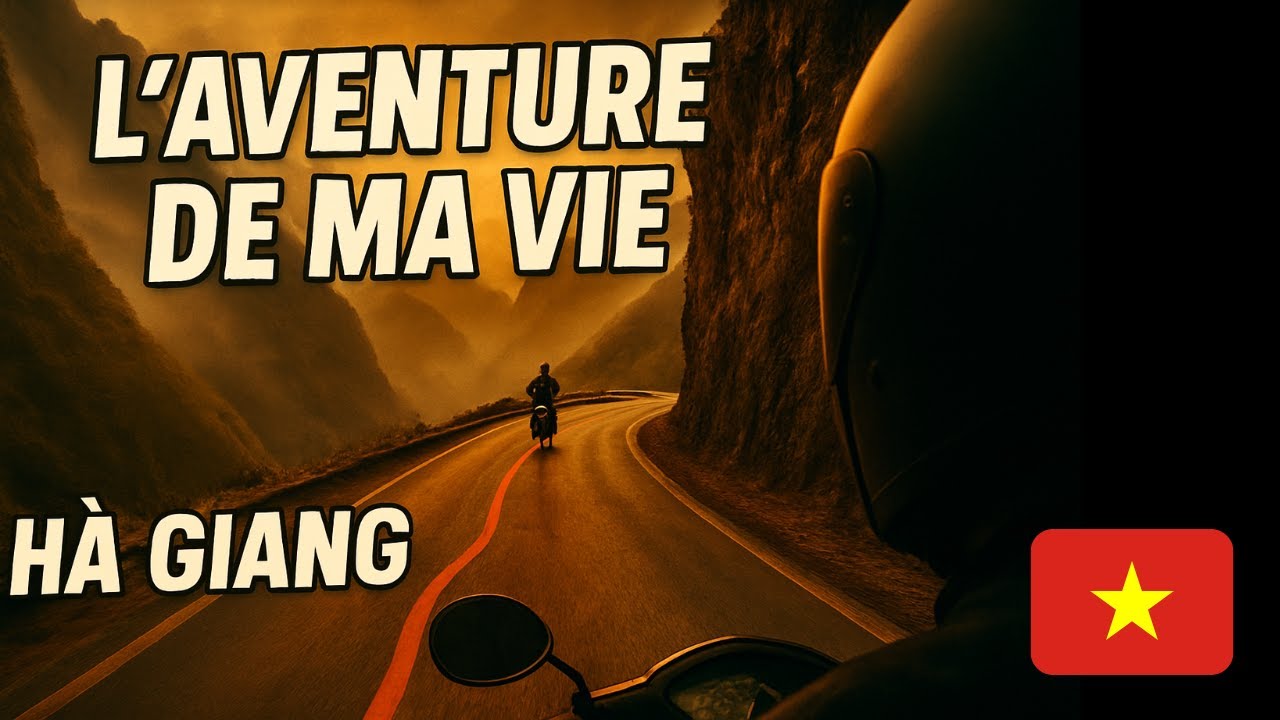 Ha giang loop - La plus belle et dangereuse expérience de ma vie au Vietnam