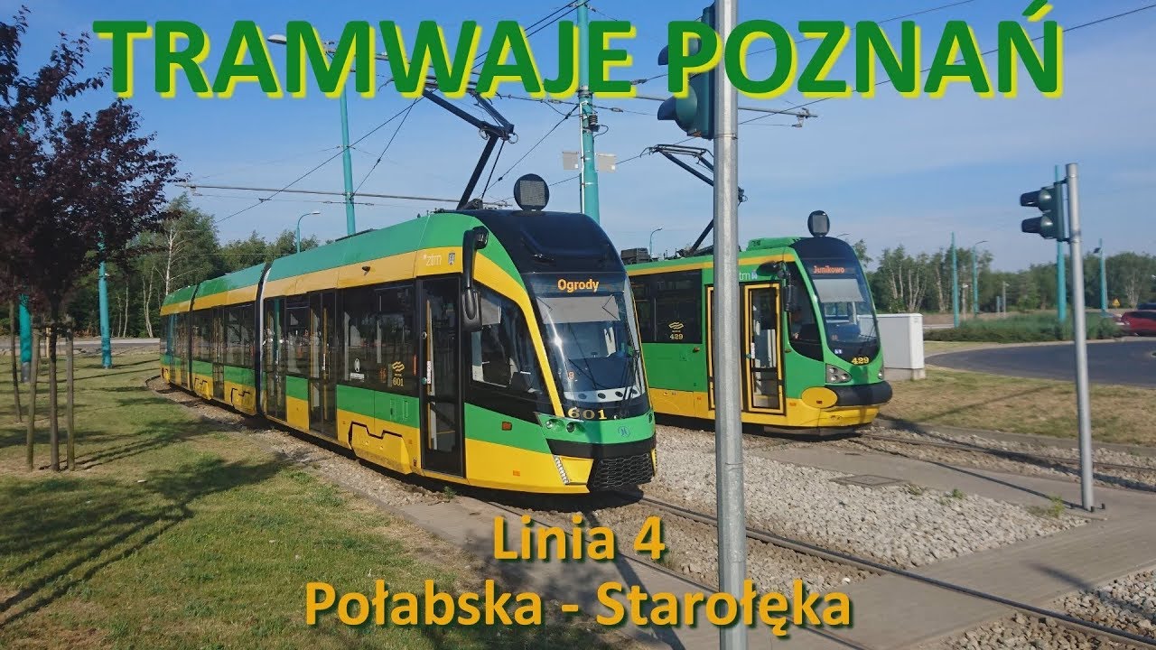 Tramwaje Poznań 2019 - CABVIEW. Linia 4 Połabska - Starołęka.