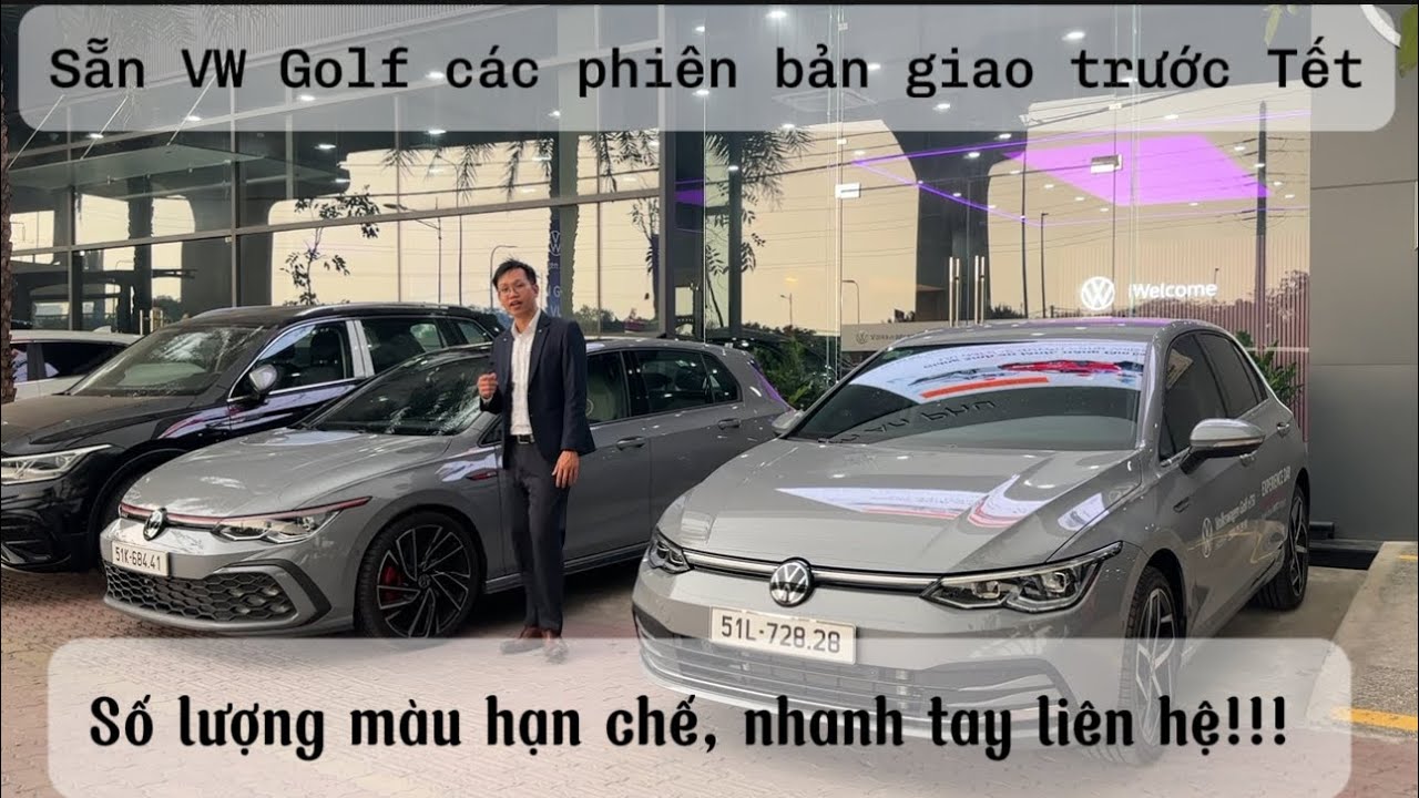 Cập nhật GIÁ VW Golf tháng 1/2026 🔥 Sẵn đủ phiên bản – Giao xe trước Tết – Có xe lái thử
