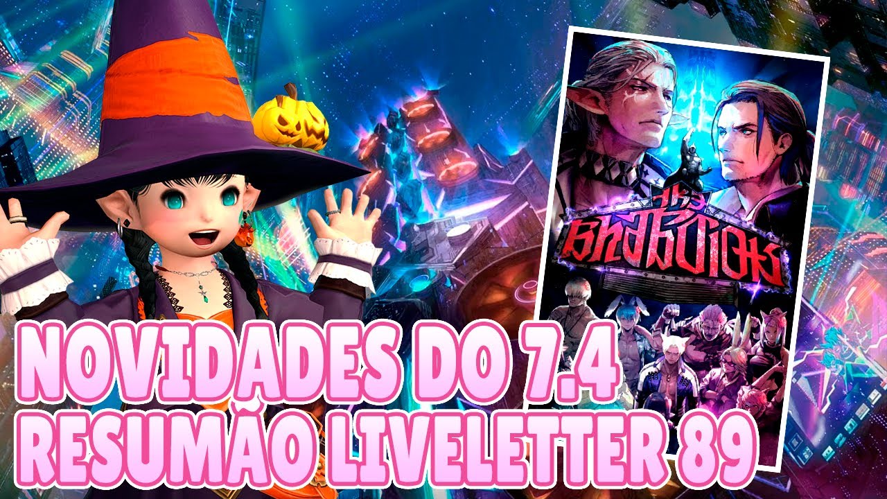 Novidades da 7.4! Resumão da Letter from the Producer 89!