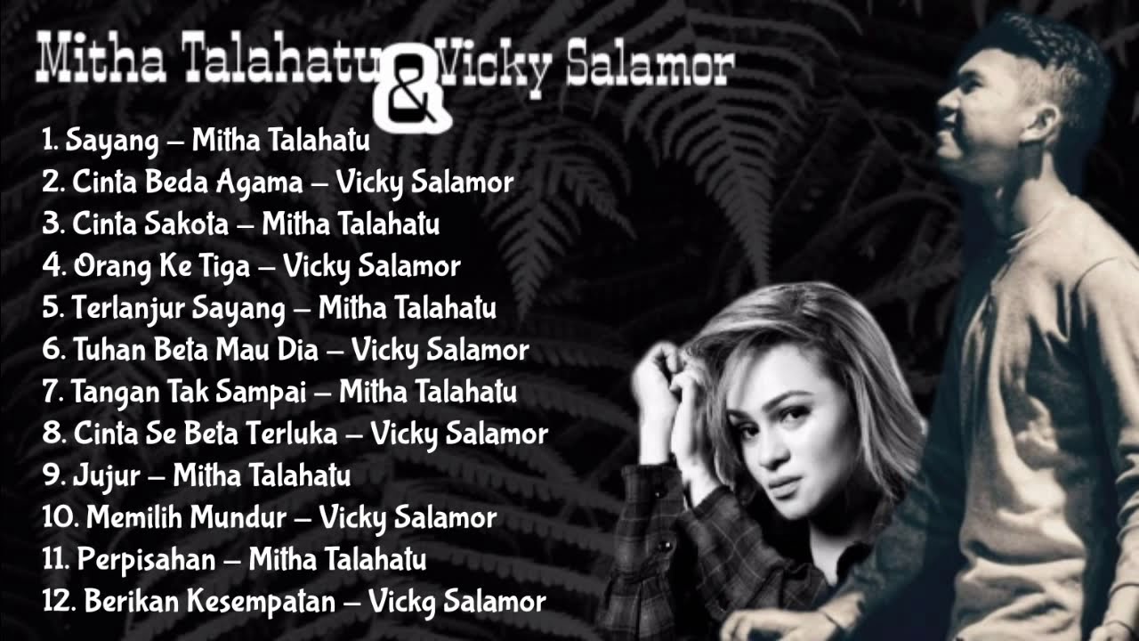 Lagu Mitha Talahatu & Vicky Salamor || Di-music