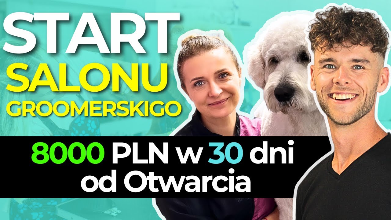 Jak otworzyć Salon Groomerski i zarabiać od 1. miesiąca? Inspirująca Historia Groomerki Gosi