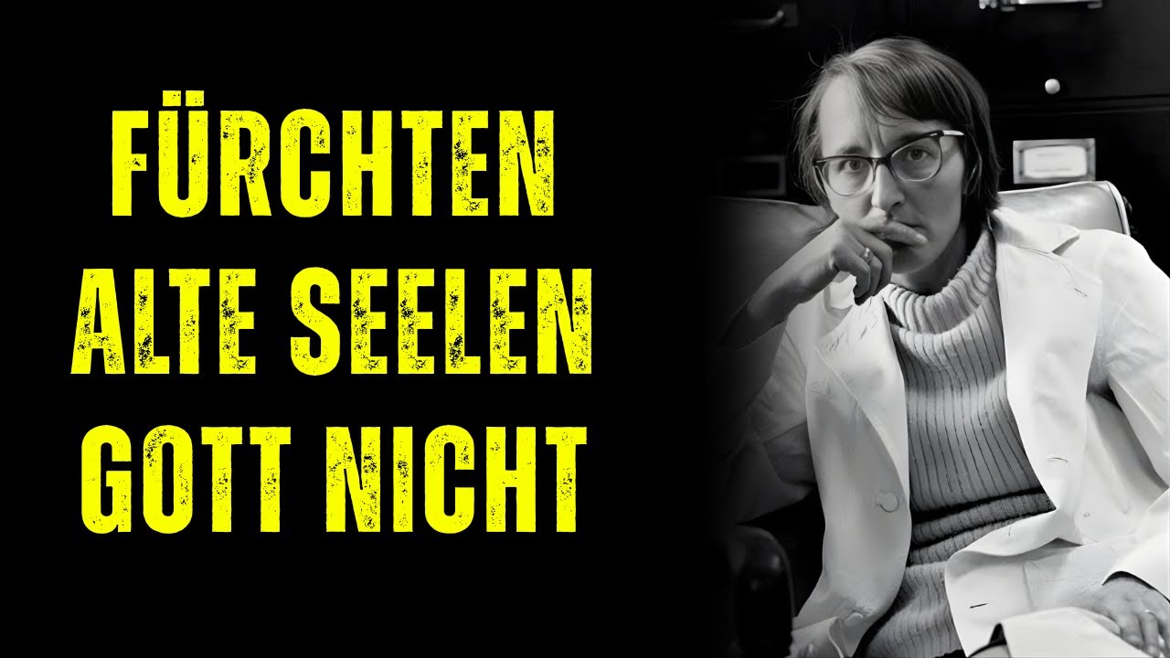 Warum die "alten Seelen" einen strafenden Gott nicht fürchten – Elisabeth Kübler-Ross