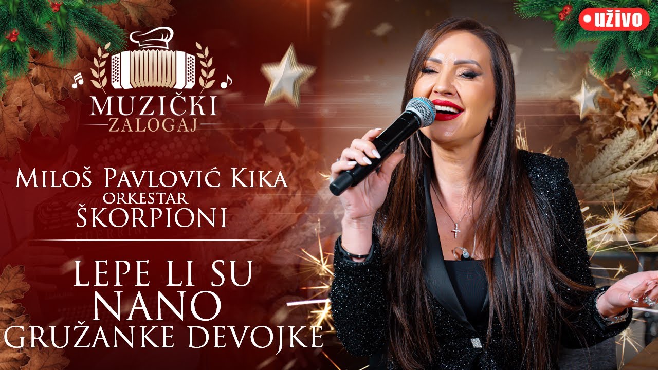 MILOŠ PAVLOVIĆ KIKA I ŠKORPIONI - LEPE LI SU NANO GRUŽANKE DEVOJKE (MUZIČKI ZALOGAJ) 2026.