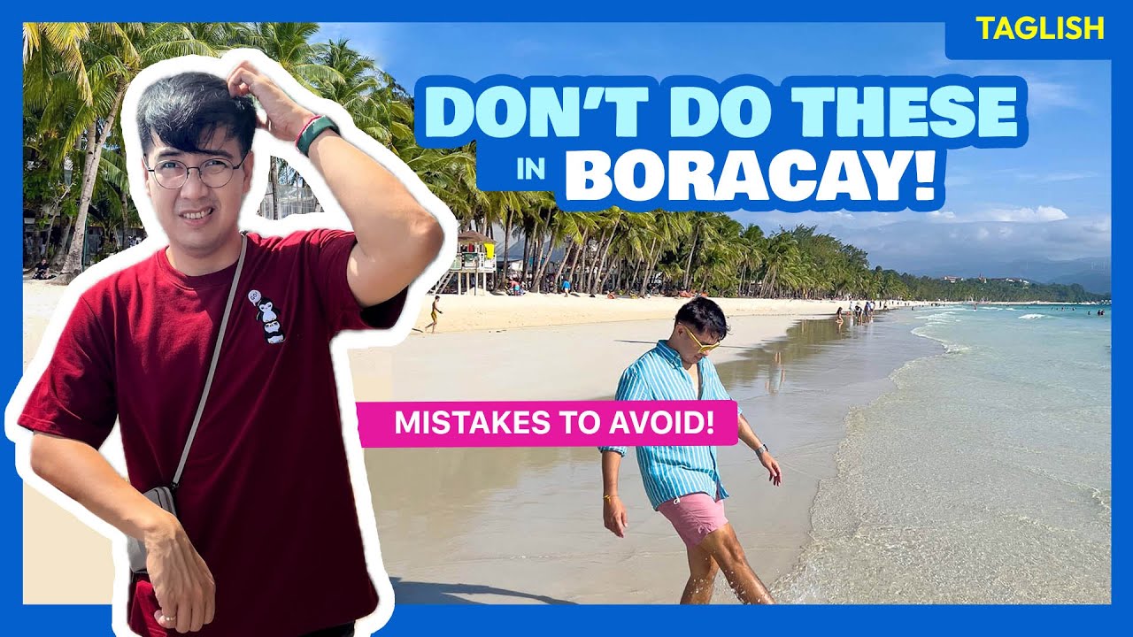 10 Things You Must NOT Do in BORACAY (with Updates in the Description) &bull; The Poor Traveler