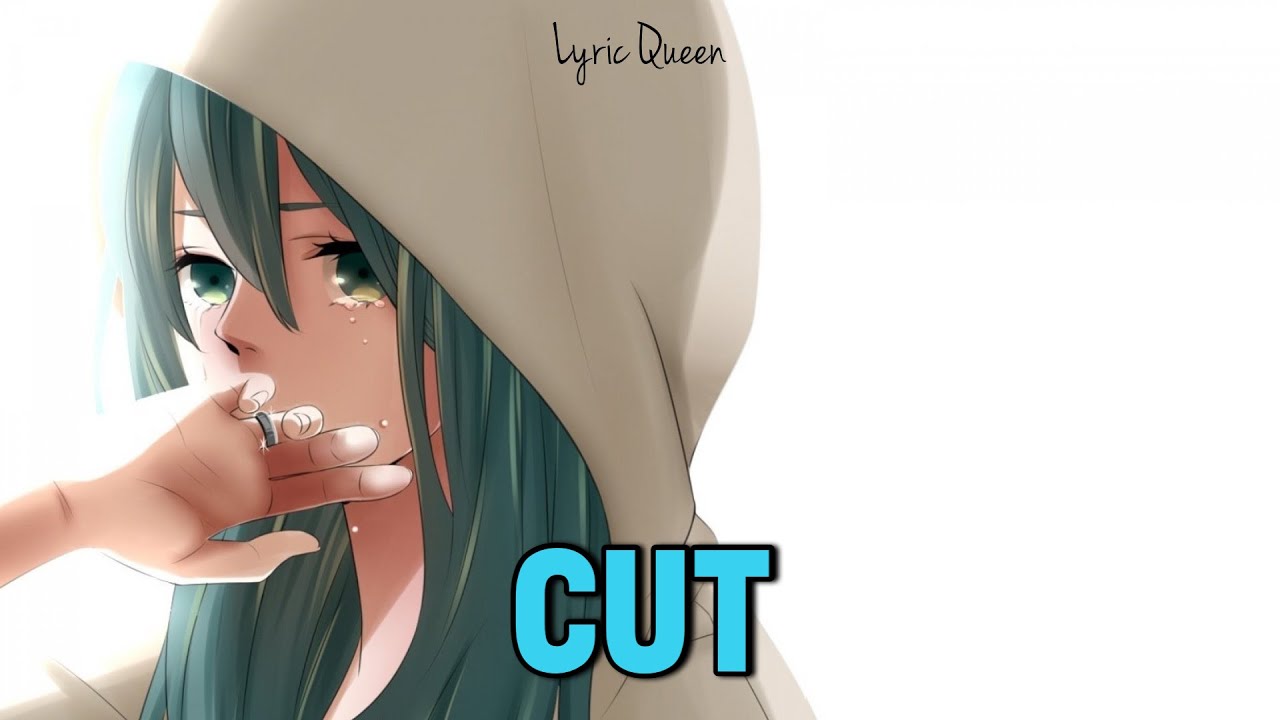 Plumb - Cut (Nightcore)(Lyrics)