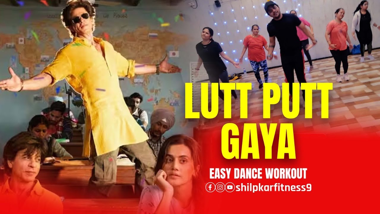 LUTT PUTT GAYA / EASY DANCE WORKOUT @ShilpkarFitness9