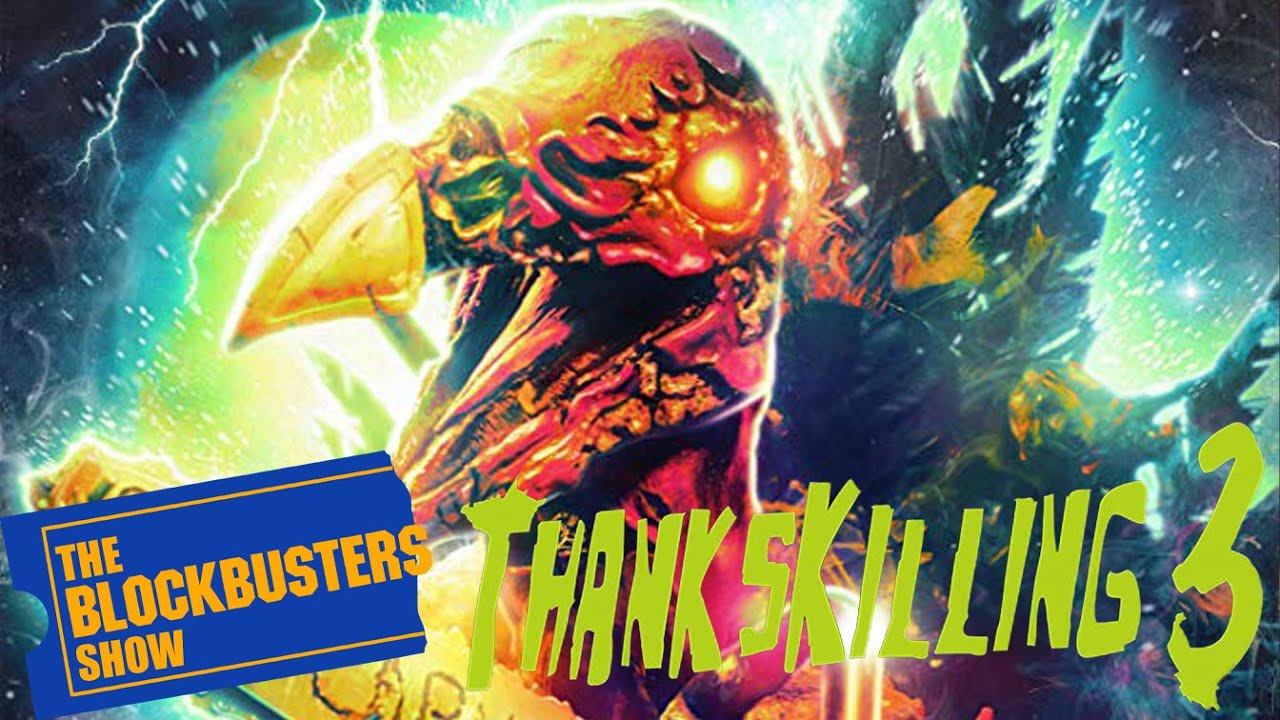 The Blockbusters Show Season 8 - Thankskilling 3 Review