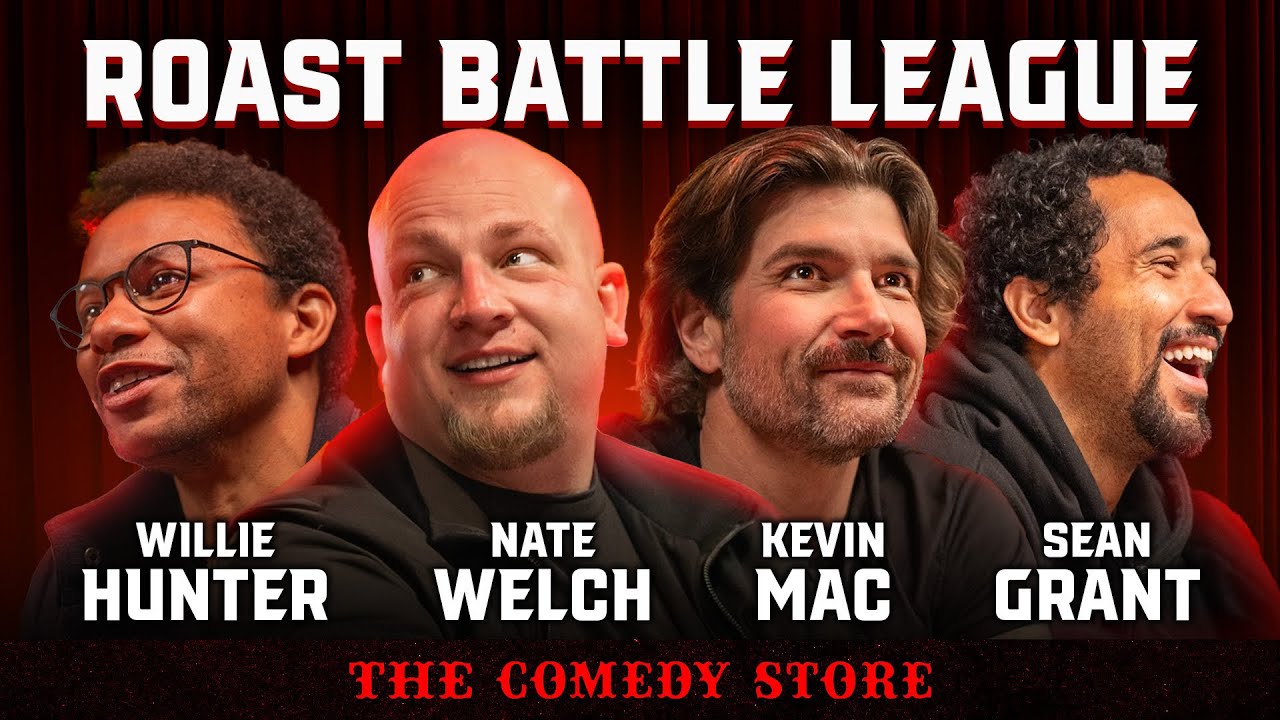 RBL LA @ The Comedy Store | Sean Grant + Kevin Mac + Nate Welch + Willie Hunter
