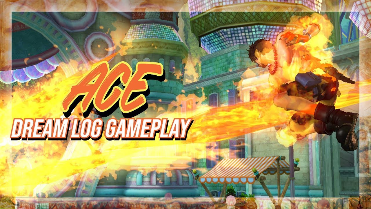 One Piece Pirate Warriors 3 - Ace Full Moveset Gameplay (Nightmare Dream Log)