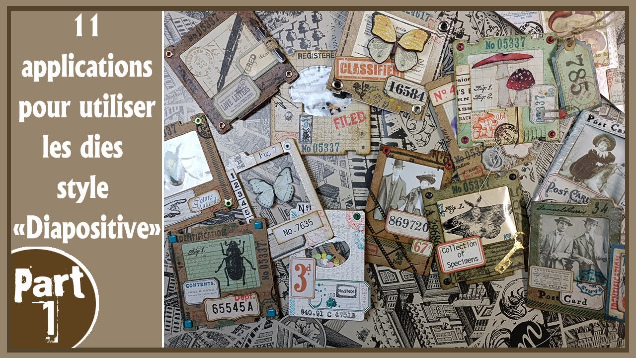 Inserts junk journal – 11 applications avec mes dies « diapo »  Globeland  - Part 1