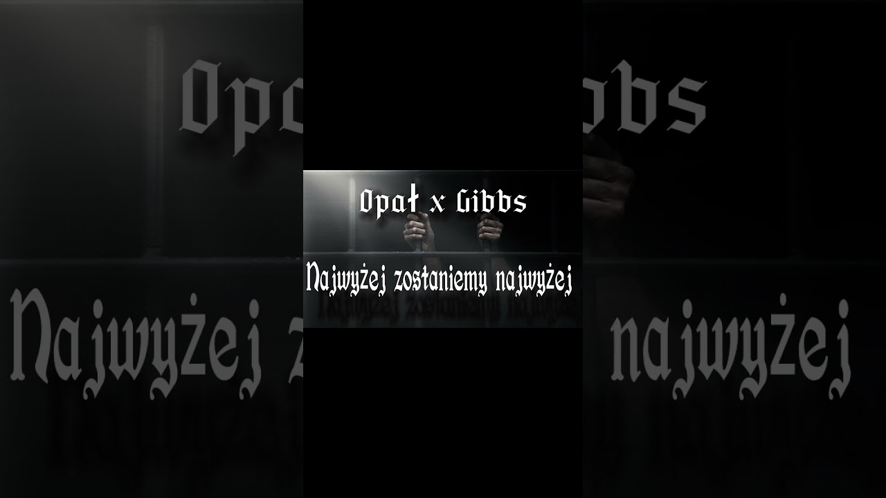 Opał x Gibbs - NAJWYŻEJ ZOSTANIEMY NAJWYŻEJ (AI COVER) 