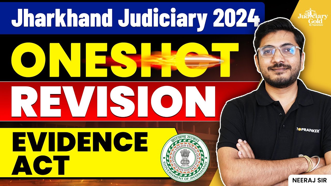 Indian Evidence Act - Complete One Shot Rapid Revision | Jharkhand Judiciary 2024 Preparation