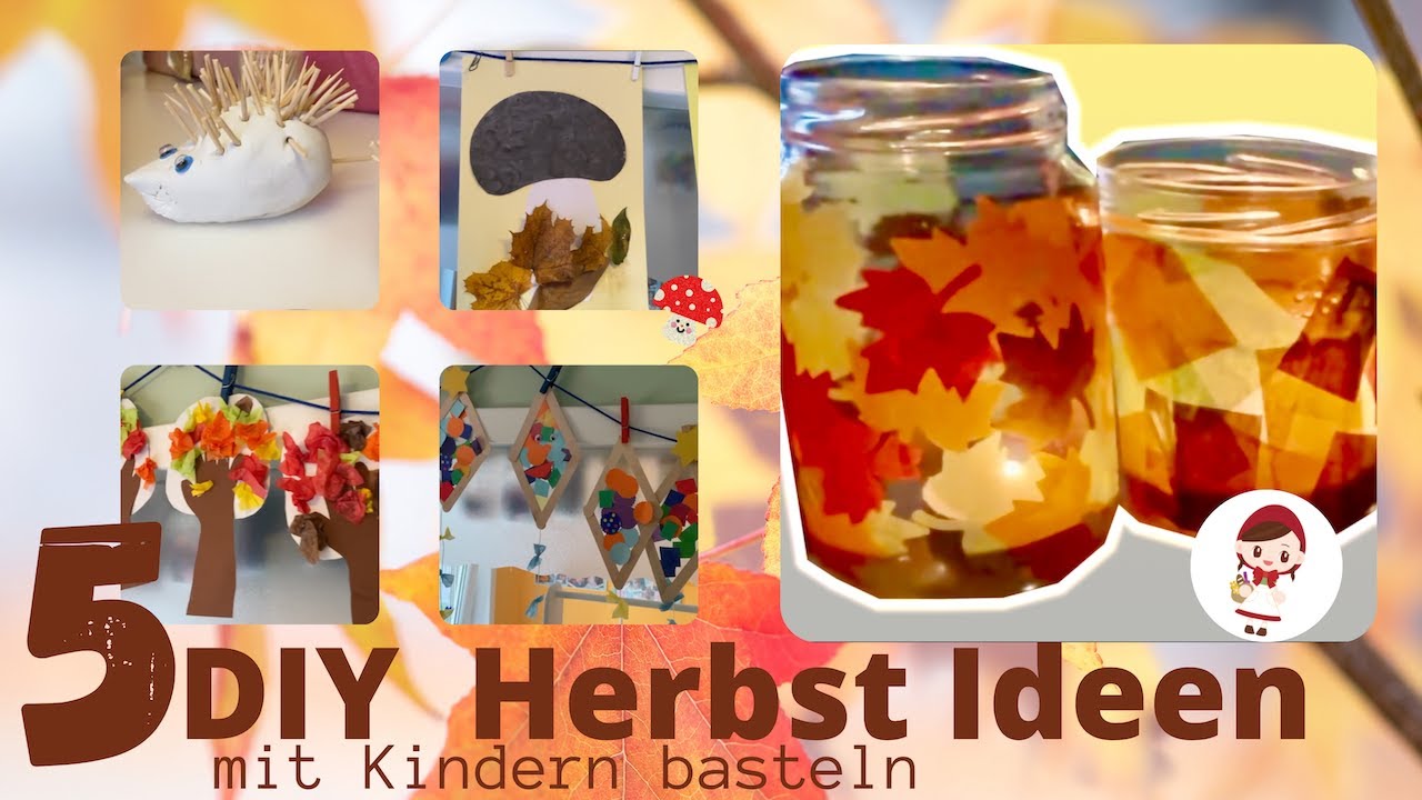 5 DIY Herbst Bastelideen🍂 🍁 | mit Kindern basteln | 5 schnelle Bastelideen für den Herbst
